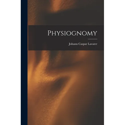 Physiognomy - Paperback