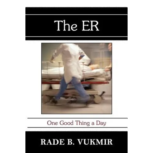 The ER: One Good Thing A Day - Paperback