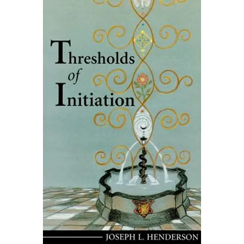 Thresholds of Initiation - Paperback
