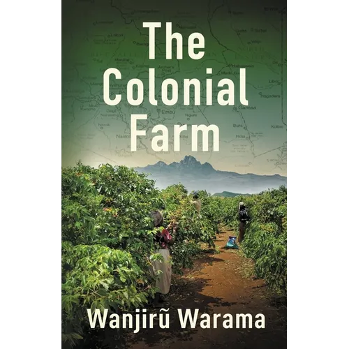 The Colonial Farm - Paperback