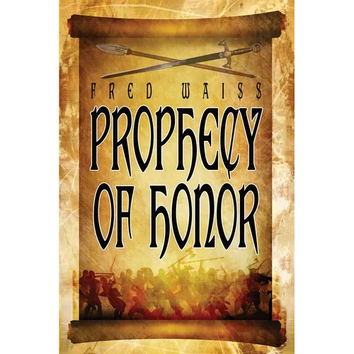 Prophecy of Honor - Paperback