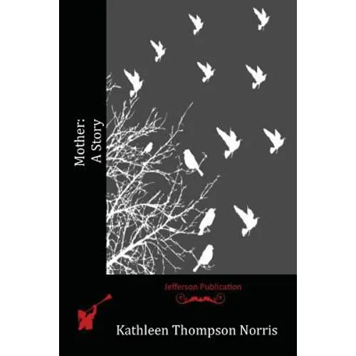 Mother: A Story - Paperback