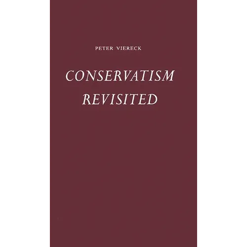 Conservatism Revisited - Hardcover