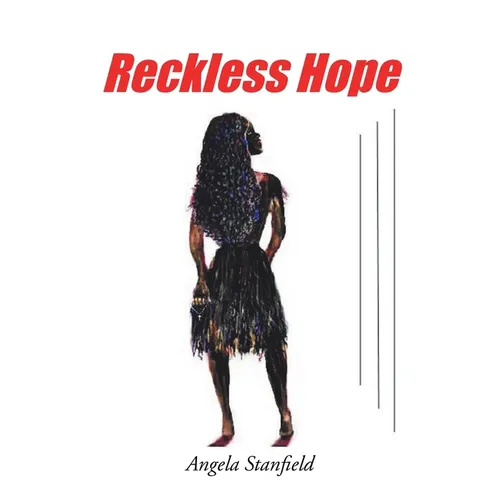Reckless Hope: Book Three - Paperback