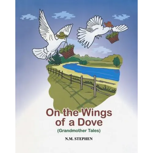 On the Wings of a Dove: Grandmother Tales - Paperback