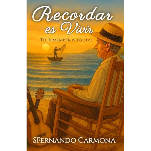 Recordar es Vivir: (To Remember is to Live) - Paperback
