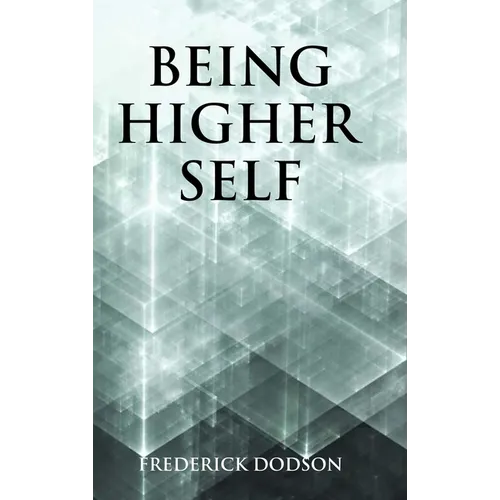 Being Higher Self - Hardcover