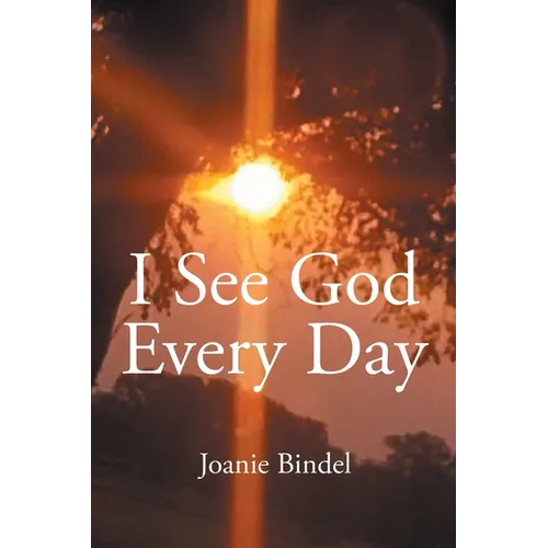 I See God Every Day - Paperback