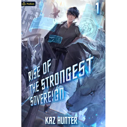 Rise of the Strongest Sovereign: A Post-Apocalyptic Litrpg - Paperback