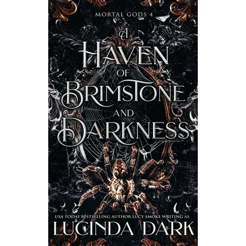 A Haven of Brimstone and Darkness - Hardcover
