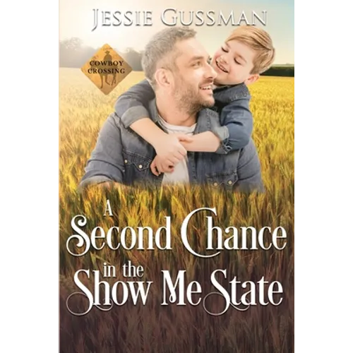 A Second Chance in the Show Me State - Paperback