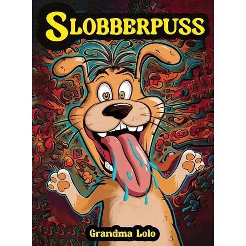 Slobberpuss - Hardcover