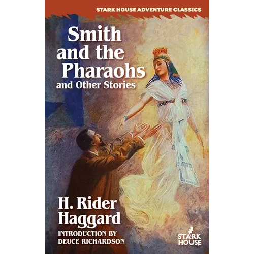 Smith and the Pharaohs and Other Stories - Paperback