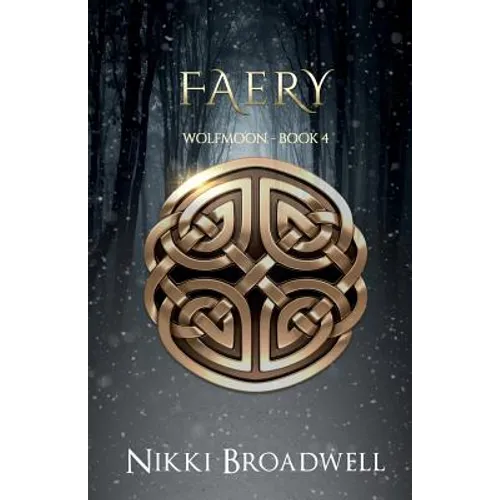 Faery: Wolfmoon Book IV - Paperback