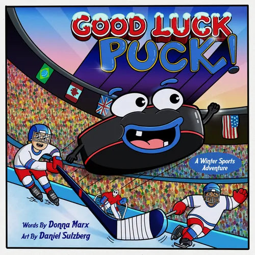 Good Luck, Puck!: A Winter Sports Adventure - Hardcover