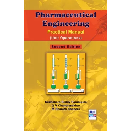 Pharmaceutical Engineering: Practical Manual (Unit Operations) - Hardcover