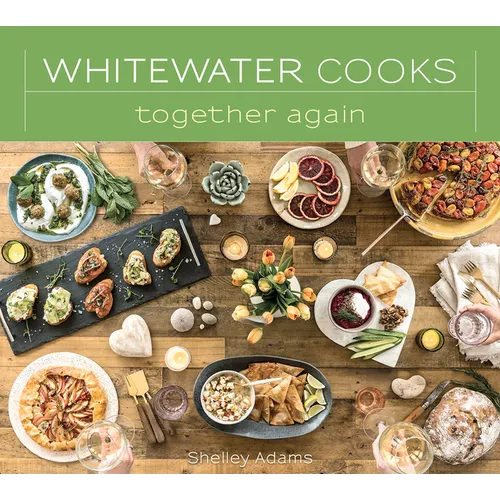 Whitewater Cooks Together Again: Volume 5 - Paperback
