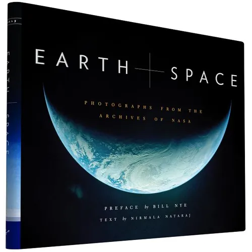 Earth and Space: Photographs from the Archives of NASA