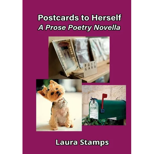 Postcards to Herself: A Prose Poetry Novella - Paperback