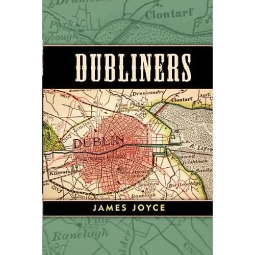Dubliners - Paperback