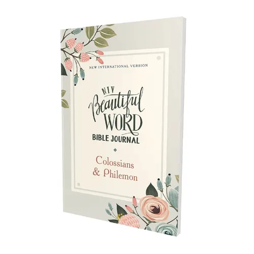 Niv, Beautiful Word Bible Journal, Colossians and Philemon, Paperback, Comfort Print - Paperback