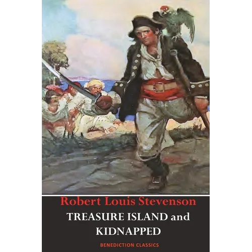 Treasure Island AND Kidnapped (Unabridged and fully illustrated) - Paperback