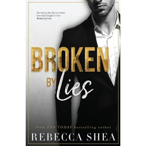 Broken by Lies - Paperback