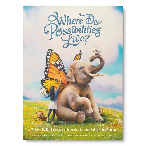 Where Do Possibilities Live? - Hardcover