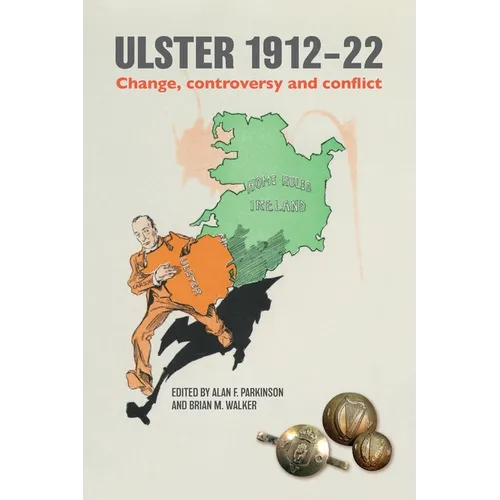 Ulster 1912-22: Change, controversy and conflict - Paperback