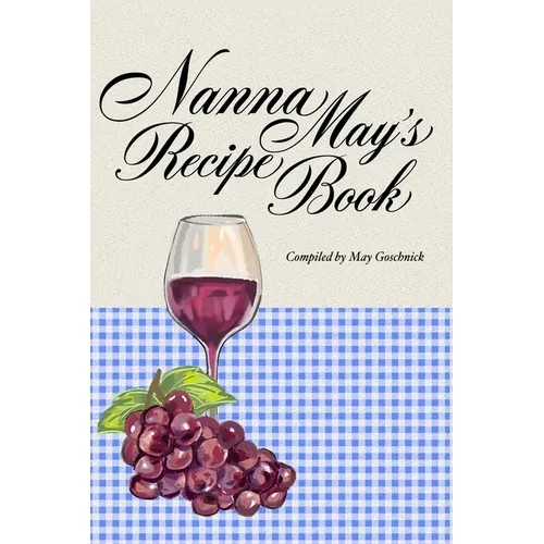 Nanna May's Recipe Book - Paperback