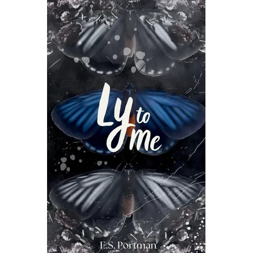 Ly to Me: A Second Chance Dark Country Romance - Paperback