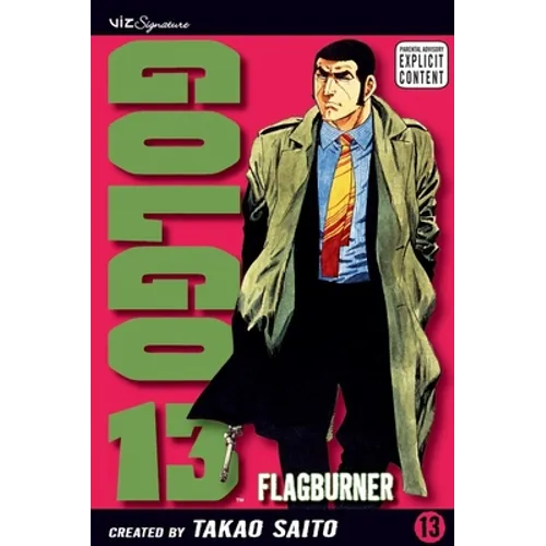 Golgo 13, Vol. 13: Flagburner - Paperback