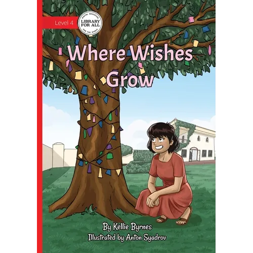 Where Wishes Grow - Paperback