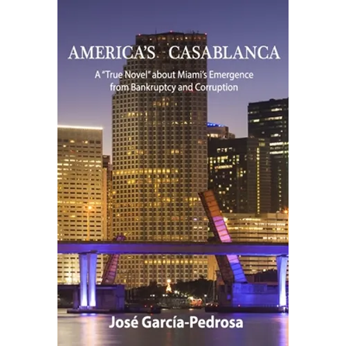 America's Casablanca: A 