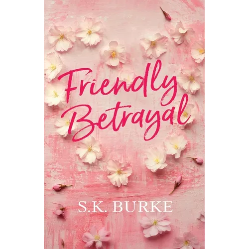 Friendly Betrayal - Paperback