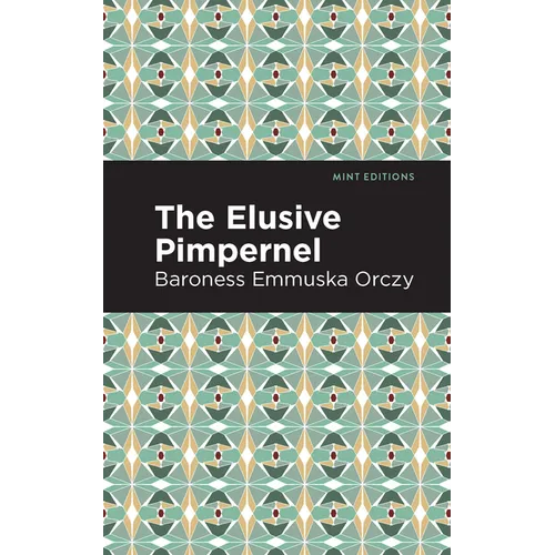 The Elusive Pimpernel - Hardcover