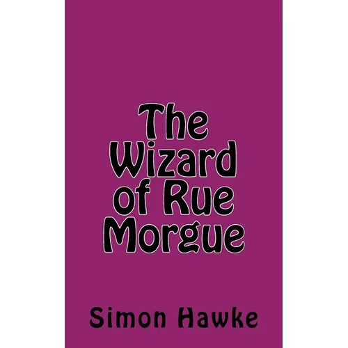 The Wizard of Rue Morgue - Paperback