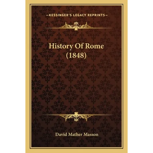 History Of Rome (1848) - Paperback