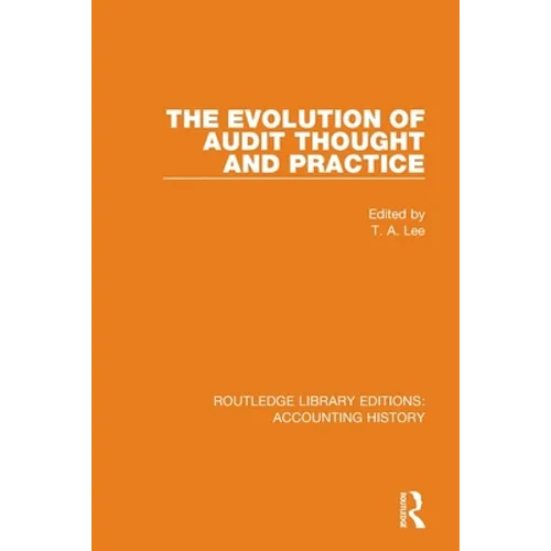 The Evolution of Audit Thought and Practice - Paperback