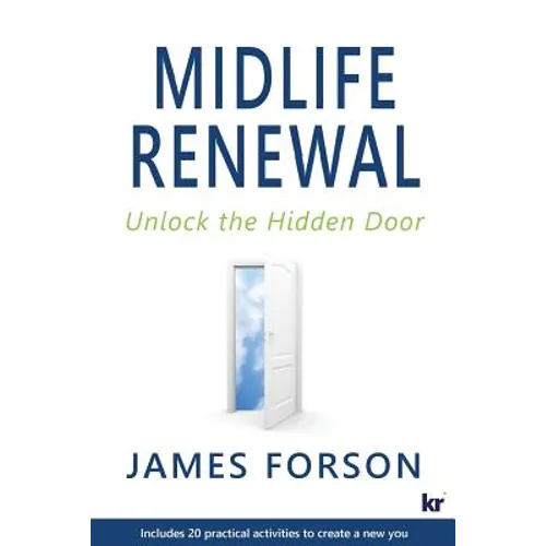 Midlife Renewal: Unlock the Hidden Door - Paperback