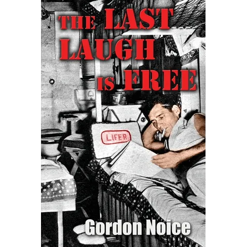 The Last Laugh Is Free - Paperback