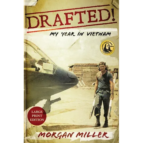 Drafted!: My Year in Vietnam - Paperback
