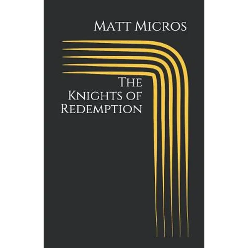 The Knights of Redemption - Paperback