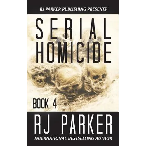 Serial Homicide (Book 4) - Paperback