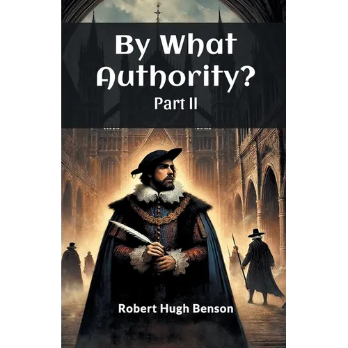 By What Authority? Part II - Paperback