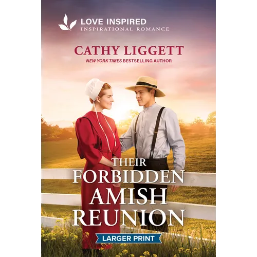Their Forbidden Amish Reunion: An Uplifting Inspirational Romance - Mass Market Paperbound