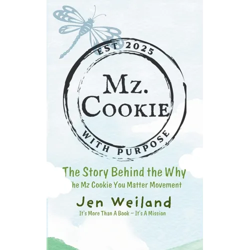 Mz Cookie with Purpose - Paperback