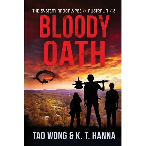 Bloody Oath: A Post-Apocalyptic LitRPG - Paperback