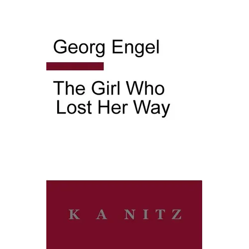 The Girl Who Lost Her Way - Paperback