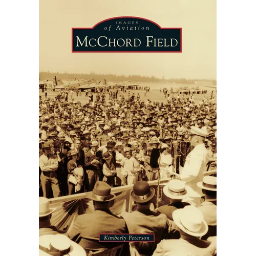 McChord Field - Paperback